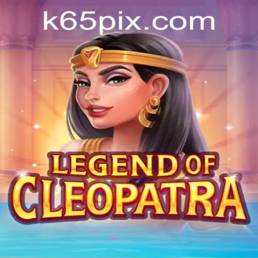 Discover the Wonders of LegendOfCleopatra on K65.com