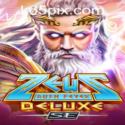 Unveiling ZeusRushFeverDeluxeSE: A Thrilling Gaming Experience on K65.com